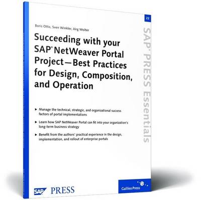 Book cover for Succeeding with your SAP NetWeaver Portal Project—Best Practices for Design, Composition, and Operation