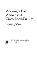 Book cover for Working-class Women and Grass-roots Politics