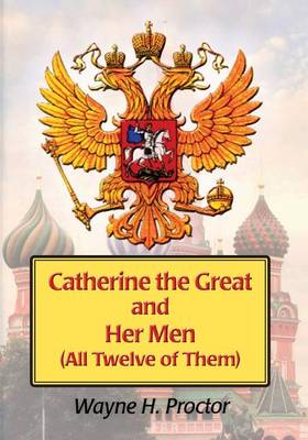 Cover of Catherine the Great and Her Men