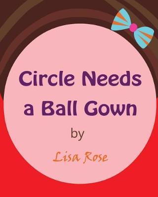 Book cover for Circle Needs a Ball Gown