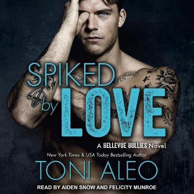Book cover for Spiked by Love
