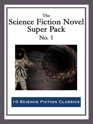 Book cover for The Science Fiction Novel Super Pack No. 1