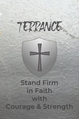 Book cover for Terrance Stand Firm in Faith with Courage & Strength