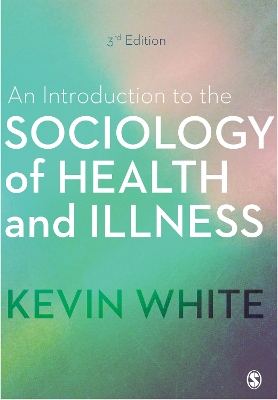 Cover of An Introduction to the Sociology of Health and Illness