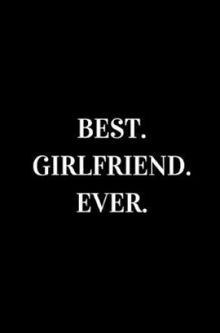 Cover of Best Girlfriend Ever