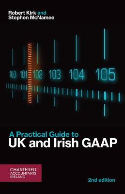 Book cover for A Practical Guide to UK and Irish GAAP