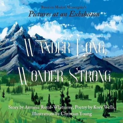 Book cover for Wander Long, Wonder Strong