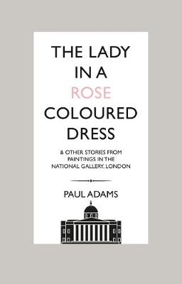 Book cover for The Lady in the Rose Coloured Dress