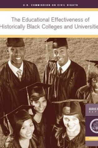 Cover of The Educational Effectiveness of Historically Black Colleges and Universities