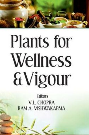 Cover of Plants for Wellness and Vigour