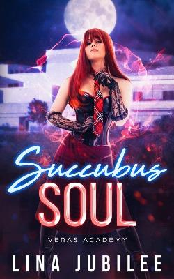 Book cover for Succubus Soul