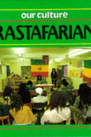 Cover of OUR CULTURE RASTAFARIAN