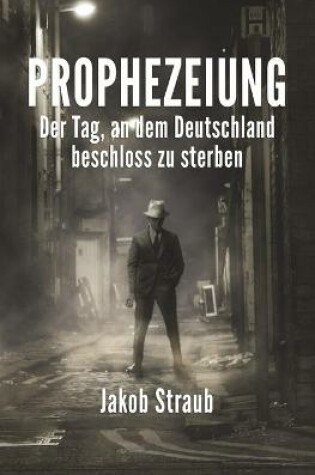 Cover of Prophezeiung