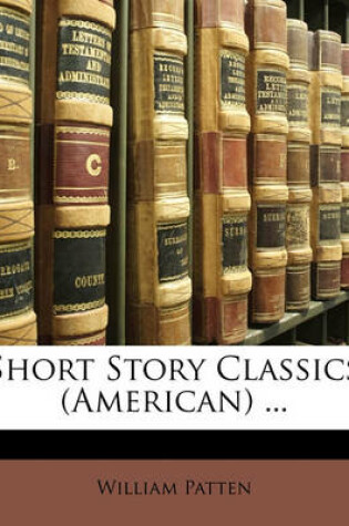 Cover of Short Story Classics (American) ...