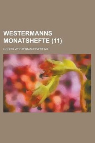 Cover of Westermanns Monatshefte (11 )