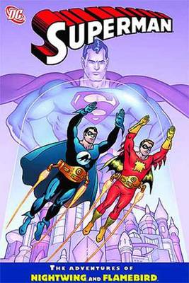Book cover for Superman Adventures Of Flamebird & Nightwing TP