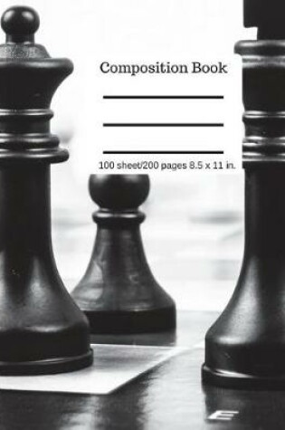 Cover of Chess Game Composition Book 100 Sheet/200 Pages 8.5 X 11 In.