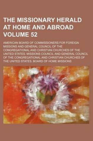 Cover of The Missionary Herald at Home and Abroad Volume 52