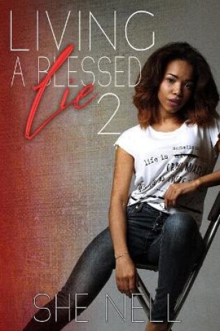 Cover of Living a Blessed Lie 2