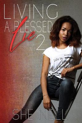 Book cover for Living a Blessed Lie 2