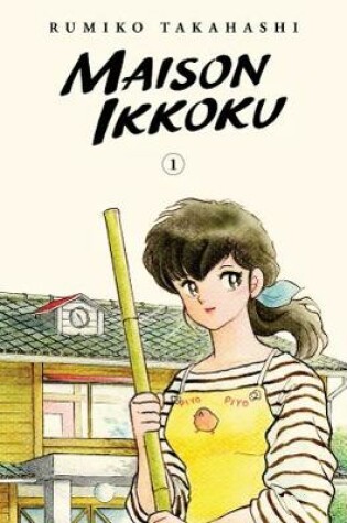 Cover of Maison Ikkoku Collector's Edition, Vol. 1