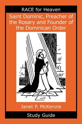 Book cover for Saint Dominic, Preacher of the Rosary and Founder of the Dominican Order Study Guide