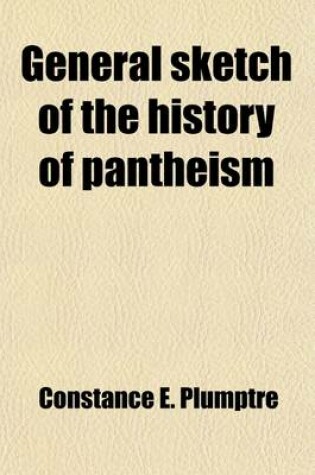 Cover of General Sketch of the History of Pantheism (Volume 2)