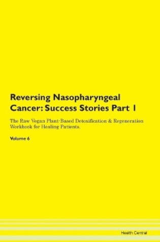 Cover of Reversing Nasopharyngeal Cancer