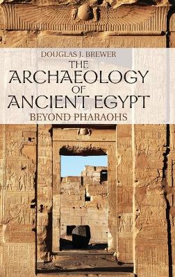 Book cover for The Archaeology of Ancient Egypt