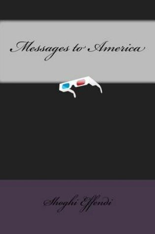 Cover of Messages to America