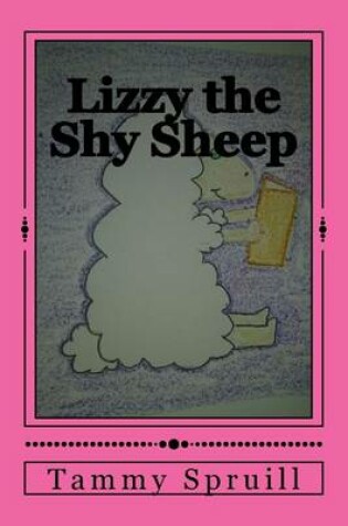 Cover of Lizzy the Shy Sheep