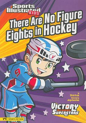 Book cover for There Are No Figure Eights in Hockey