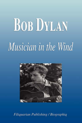 Book cover for Bob Dylan - Musician in the Wind (Biography)