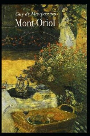 Cover of Mont-Oriol Annoté