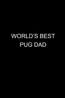 Book cover for World's Best Pug Dad