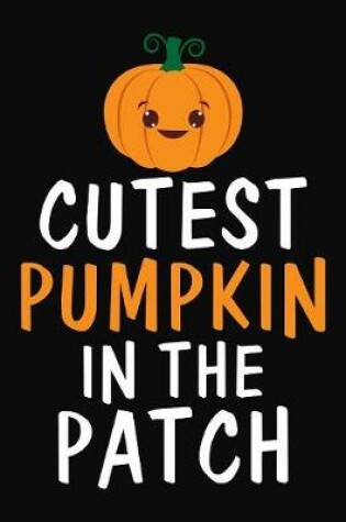 Cover of Cutest Pumpk In The Patch