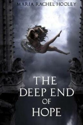 Cover of The Deep End of Hope