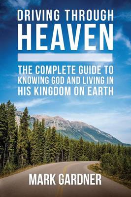 Book cover for Driving Through Heaven