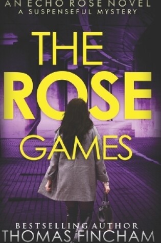 Cover of The Rose Games