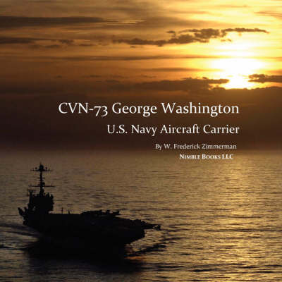 Book cover for Cvn-73 George Washington, U.S. Navy Aircraft Carrier