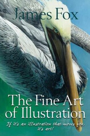 Cover of The Fine Art Of Illustration