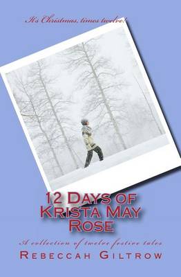 Book cover for 12 Days of Krista May Rose