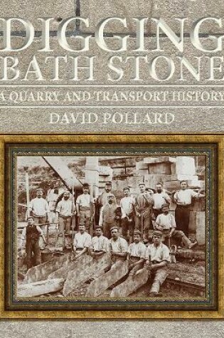 Cover of Digging Bath Stone