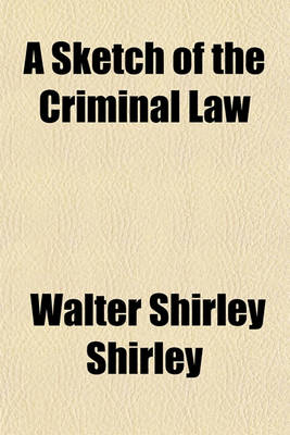 Book cover for A Sketch of the Criminal Law