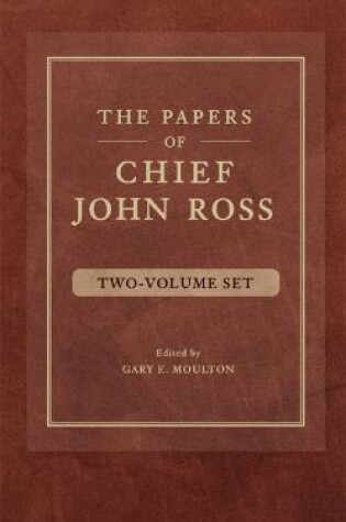 Cover of The Papers of Chief John Ross