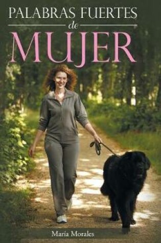 Cover of Palabras fuertes de mujer