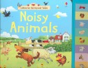 Book cover for Noisy Animals Board Book