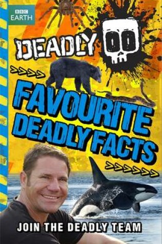 Cover of Favourite Deadly Facts