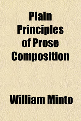 Book cover for Plain Principles of Prose Composition