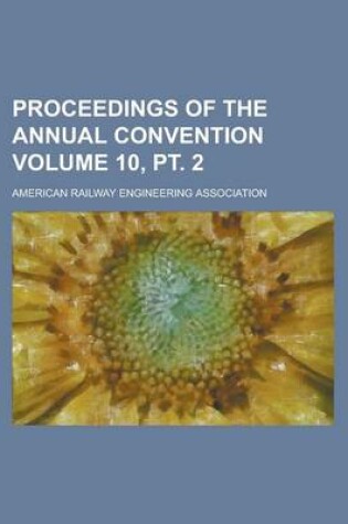 Cover of Proceedings of the Annual Convention Volume 10, PT. 2